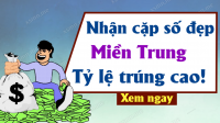 Phân tích dự đoán Xổ Số Miền Trung ngày 22/12/2024 - Dự đoán XSMT 22-12-2024